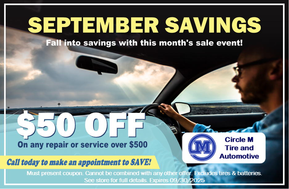 August Special Offer - Circle M Tire & Automotive