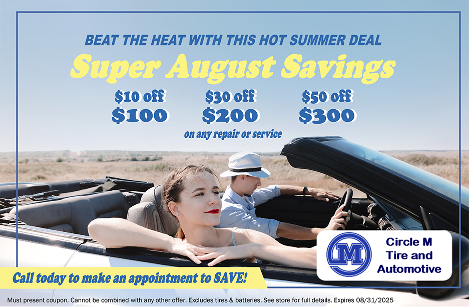 August Special Offer - Circle M Tire & Automotive
